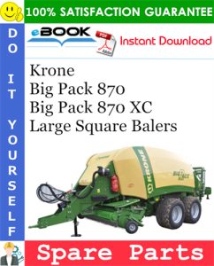 Krone Big Pack 870, Big Pack 870 XC Large Square Balers Spare Parts Catalog