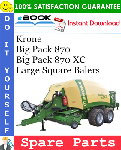Krone Big Pack 870, Big Pack 870 XC Large Square Balers Spare Parts Catalog