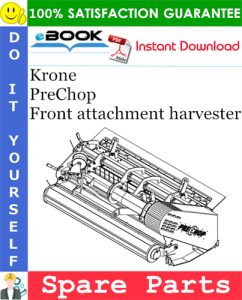 Krone PreChop Front attachment harvester Spare Parts Catalog