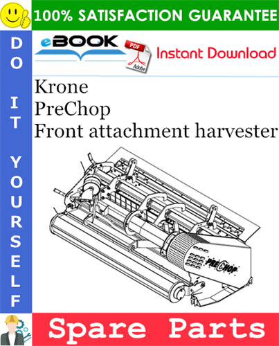 Krone PreChop Front attachment harvester Spare Parts Catalog
