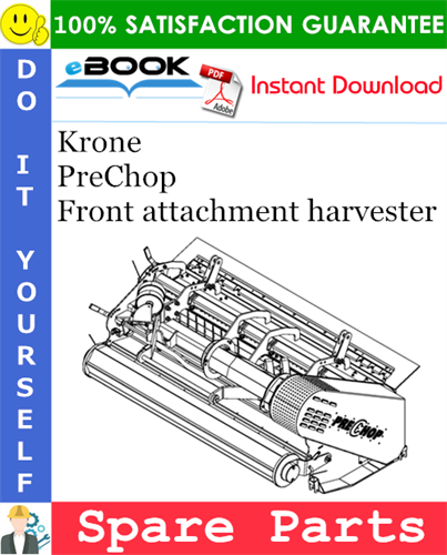 Krone PreChop Front attachment harvester Spare Parts Catalog