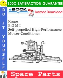 Krone BiG M I Self-propelled High-Performance Mower-Conditioner