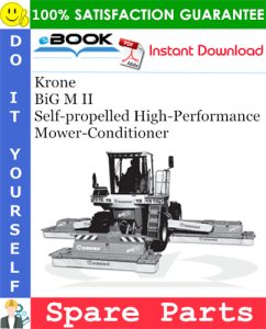 Krone BiG M II Self-propelled High-Performance Mower-Conditioner