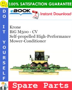 Krone BiG M500 - CV Self-propelled High-Performance Mower-Conditioner