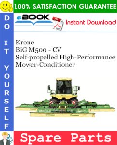 Krone BiG M500 - CV Self-propelled High-Performance Mower-Conditioner