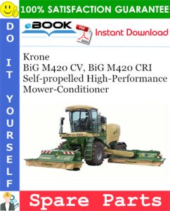 Krone BiG M420 CV, BiG M420 CRI Self-propelled High-Performance Mower-Conditioner
