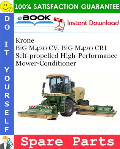 Krone BiG M420 CV, BiG M420 CRI Self-propelled High-Performance Mower-Conditioner