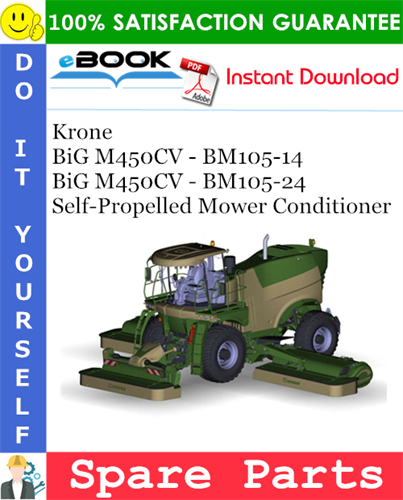 Krone BiG M450CV - BM105-14, BiG M450CV - BM105-24 Self-Propelled Mower Conditioner