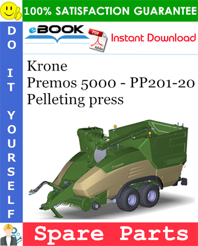 Krone Premos 5000 - PP201-20 Pelleting press Spare Parts Catalog