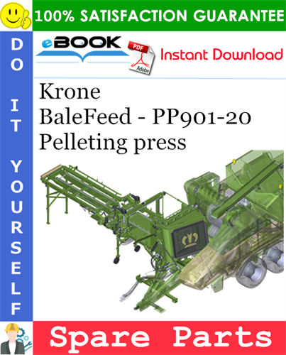 Krone BaleFeed - PP901-20 Pelleting press Spare Parts Catalog