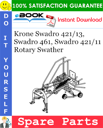 Krone Swadro 421/13, Swadro 461, Swadro 421/11 Rotary Swather