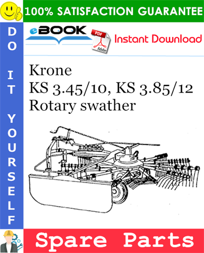 Krone KS 3.45/10, KS 3.85/12 Rotary swather Spare Parts Catalog