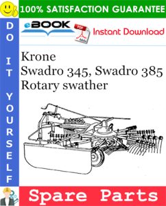Krone Swadro 345, Swadro 385 Rotary swather Spare Parts Catalog