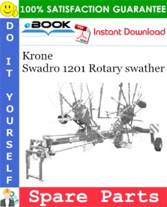 Krone Swadro 1201 Rotary swather Spare Parts Catalog