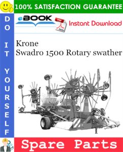 Krone Swadro 1500 Rotary swather Spare Parts Catalog