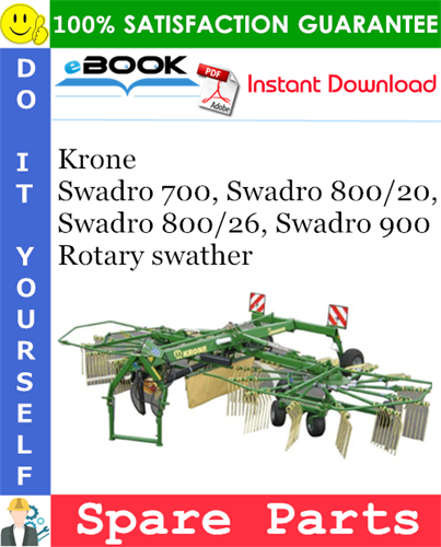 Krone Swadro 700, Swadro 800/20, Swadro 800/26, Swadro 900 Rotary swather