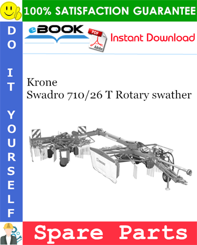 Krone Swadro 710/26 T Rotary swather Spare Parts Catalog