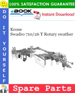 Krone Swadro 710/26 T Rotary swather Spare Parts Catalog