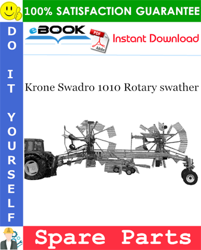 Krone Swadro 1010 Rotary swather Spare Parts Catalog