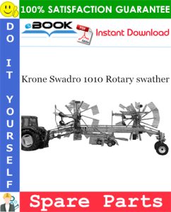 Krone Swadro 1010 Rotary swather Spare Parts Catalog