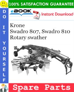 Krone Swadro 807, Swadro 810 Rotary swather Spare Parts Catalog