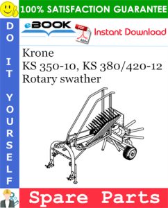 Krone KS 350-10, KS 380/420-12 Rotary swather Spare Parts Catalog