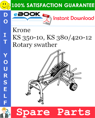 Krone KS 350-10, KS 380/420-12 Rotary swather Spare Parts Catalog