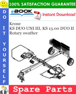 Krone KS DUO UNI III, KS 13.00 DUO II Rotary swather Spare Parts Catalog