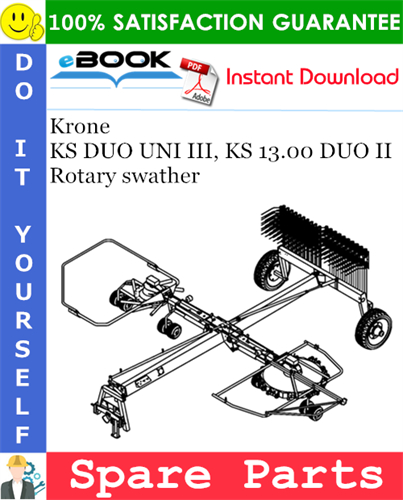 Krone KS DUO UNI III, KS 13.00 DUO II Rotary swather Spare Parts Catalog