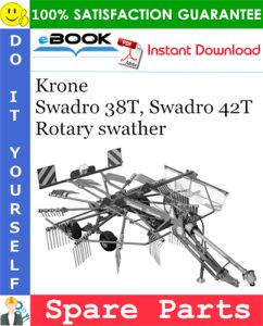 Krone Swadro 38T, Swadro 42T Rotary swather Spare Parts Catalog