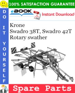 Krone Swadro 38T, Swadro 42T Rotary swather Spare Parts Catalog