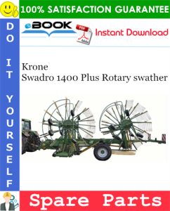 Krone Swadro 1400 Plus Rotary swather Spare Parts Catalog