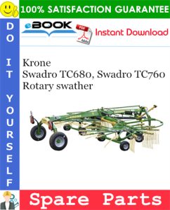 Krone Swadro TC680, Swadro TC760 Rotary swather Spare Parts Catalog