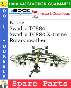 Krone Swadro TC880, Swadro TC880 X-treme Rotary swather Spare Parts Catalog