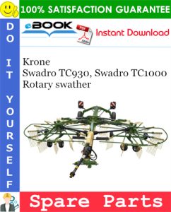 Krone Swadro TC930, Swadro TC1000 Rotary swather Spare Parts Catalog