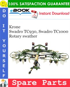 Krone Swadro TC930, Swadro TC1000 Rotary swather Spare Parts Catalog