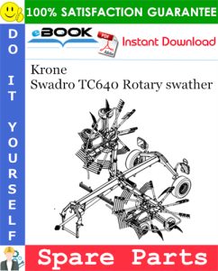 Krone Swadro TC640 Rotary swather Spare Parts Catalog