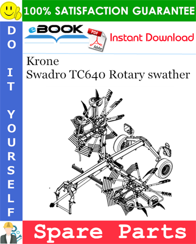 Krone Swadro TC640 Rotary swather Spare Parts Catalog