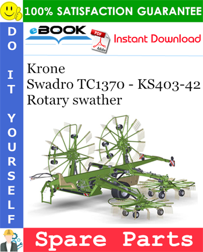 Krone Swadro TC1370 - KS403-42 Rotary swather Spare Parts Catalog