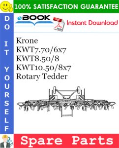 Krone KWT7.70/6X7, KWT8.50/8, KWT10.50/8X7 Rotary Tedder Spare Parts Catalog