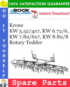 Krone KW 5.52/4x7, KW 6.72/6, KW 7.82/6x7, KW 8.82/8 Rotary Tedder