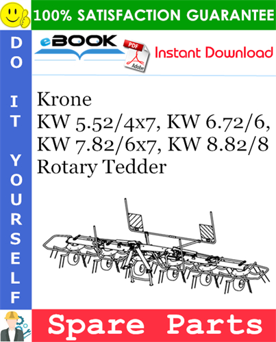 Krone KW 5.52/4x7, KW 6.72/6, KW 7.82/6x7, KW 8.82/8 Rotary Tedder