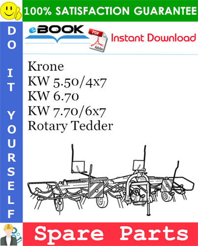 Krone KW 5.50/4x7, KW 6.70, KW 7.70/6x7 Rotary Tedder Spare Parts Catalog