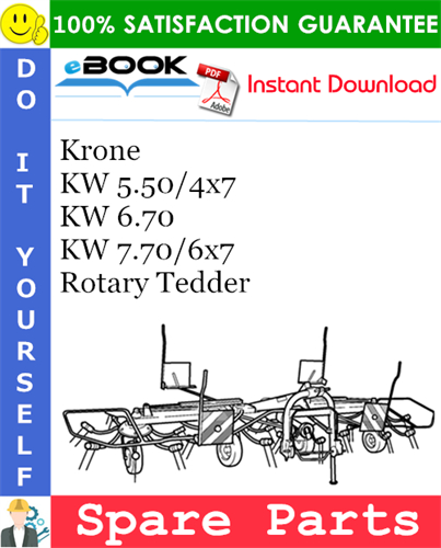 Krone KW 5.50/4x7, KW 6.70, KW 7.70/6x7 Rotary Tedder Spare Parts Catalog