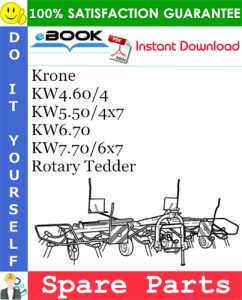 Krone KW4.60/4, KW5.50/4x7, KW6.70, KW7.70/6x7 Rotary Tedder Spare Parts Catalog