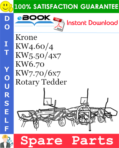 Krone KW4.60/4, KW5.50/4x7, KW6.70, KW7.70/6x7 Rotary Tedder Spare Parts Catalog