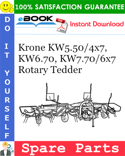 Krone KW5.50/4x7, KW6.70, KW7.70/6x7 Rotary Tedder Spare Parts Catalog