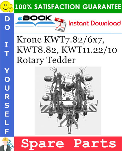 Krone KWT7.82/6x7, KWT8.82, KWT11.22/10 Rotary Tedder Spare Parts Catalog