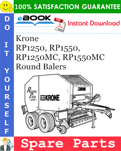 Krone RP1250, RP1550, RP1250MC, RP1550MC Round Balers Spare Parts Catalog