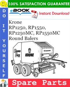Krone RP1250, RP1550, RP1250MC, RP1550MC Round Balers Spare Parts Catalog